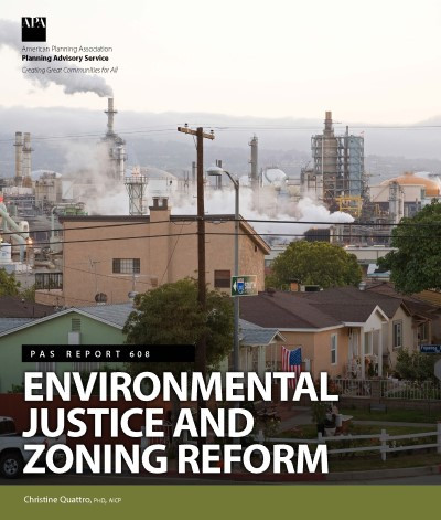 Cover of PAS report 608, Environmental Justice and Zoning Reform