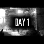 This War of Mine Day 1