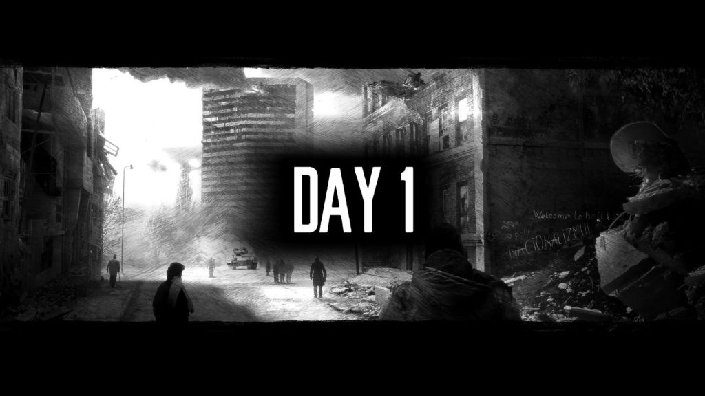 This War of Mine Day 1