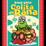 Yo Sabo Sana Sana Colita de Rana