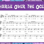 Charlie Over the Ocean sheet music
