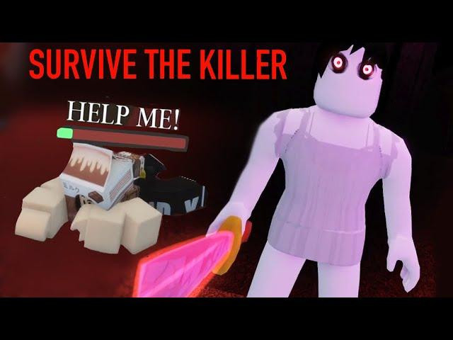 Survive The Killer Roblox game