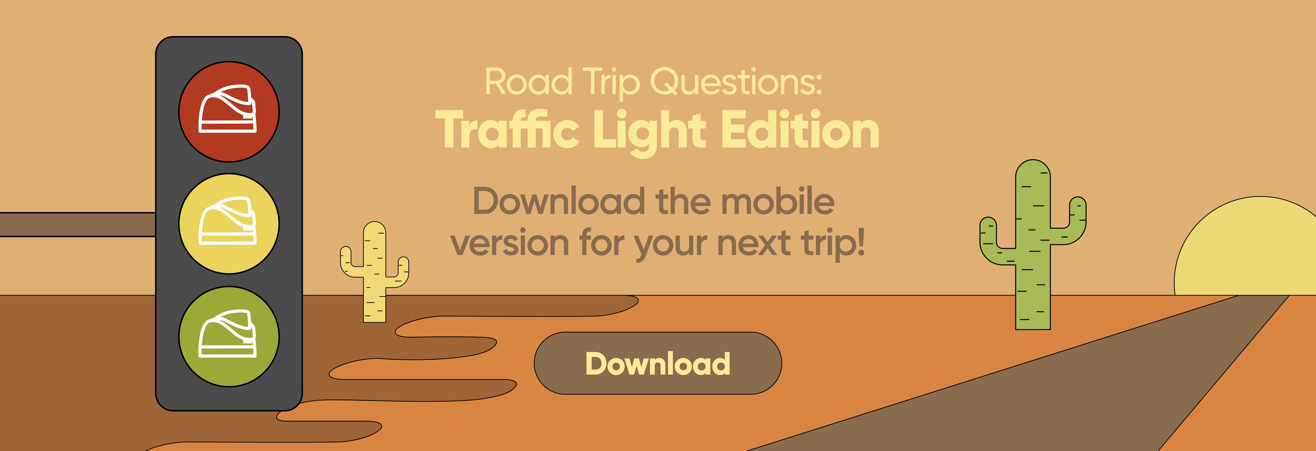 Road Trip Questions: Traffic Light Edition. Download the mobile version for your next trip!