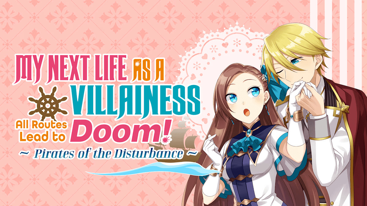 My Next Life as a Villainess All Routes Lead to Doom Pirates of the Disturbance Game Cover